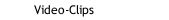 Video-Clips