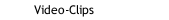 Video-Clips