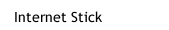 Internet Stick