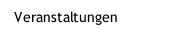 Veranstaltungen